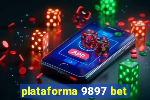 plataforma 9897 bet